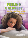 Cover image for Feeling Unloved?